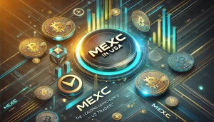 Mexc in USA The Leading Cryptocurrency Exchange for US Traders